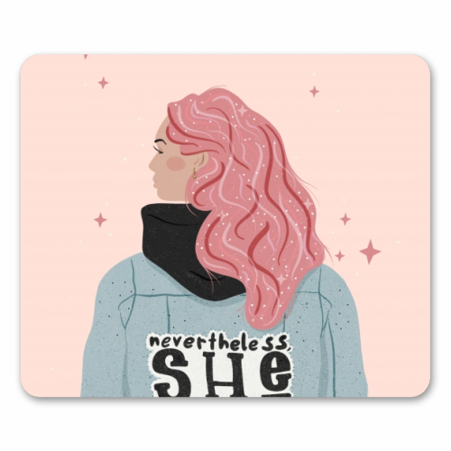 Nevertheless, She persisted - mouse mat by Alice Palazon