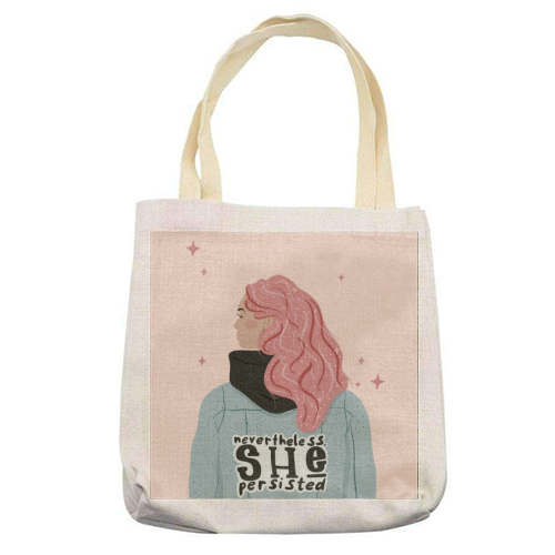 Nevertheless, She persisted - printed canvas tote bag by Alice Palazon