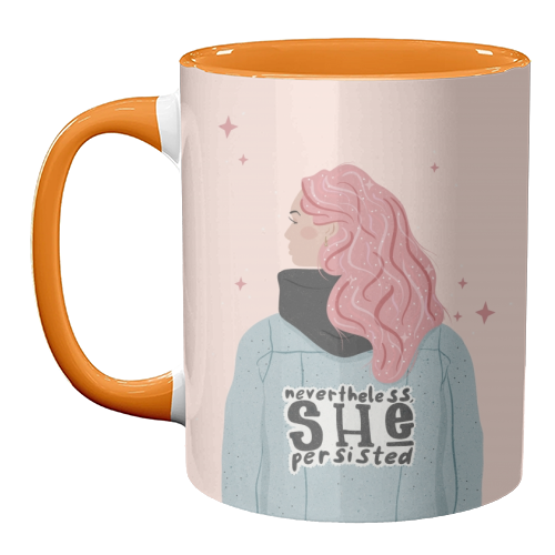Nevertheless, She persisted - unique mug by Alice Palazon