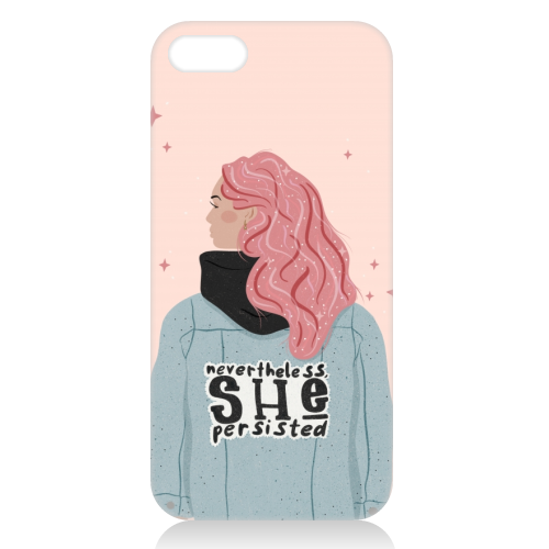 Nevertheless, She persisted - unique phone case by Alice Palazon