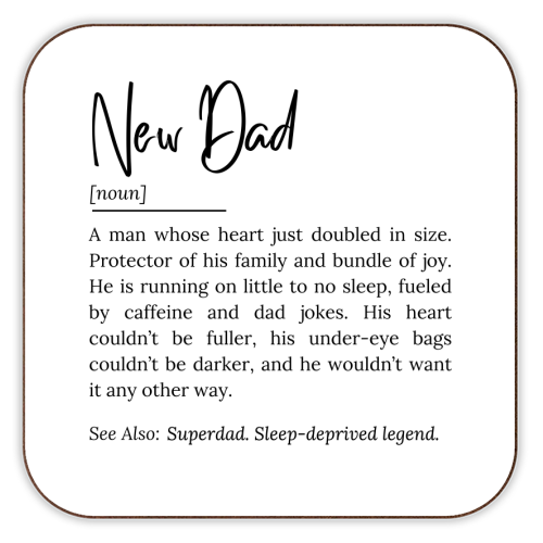 New Dad Definition – Funny and Heartwarming Quote - personalised beer coaster by timsal shol