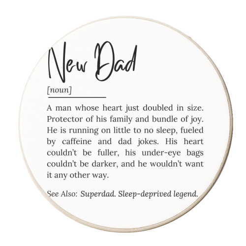 New Dad Definition – Funny and Heartwarming Quote - personalised beer coaster by timsal shol