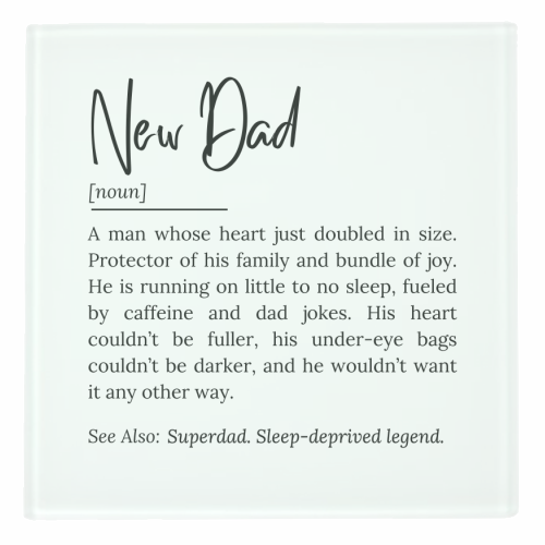 New Dad Definition – Funny and Heartwarming Quote - personalised beer coaster by timsal shol