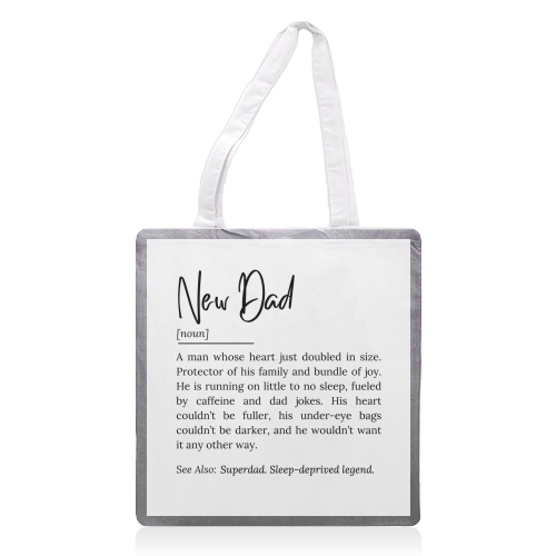 New Dad Definition – Funny and Heartwarming Quote - printed canvas tote bag by timsal shol
