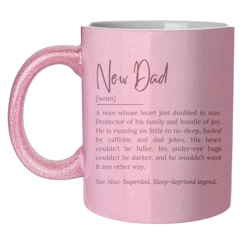 New Dad Definition – Funny and Heartwarming Quote - unique mug by timsal shol