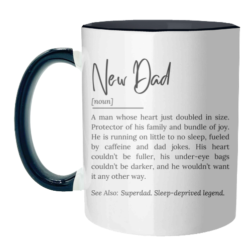 New Dad Definition – Funny and Heartwarming Quote - unique mug by timsal shol