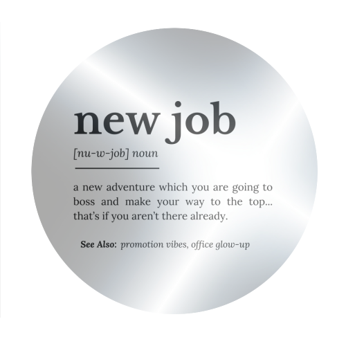 New Job Definition - Circle Sticker by timsal shol