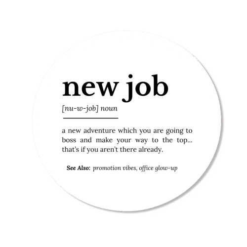 New Job Definition - Magnet by timsal shol