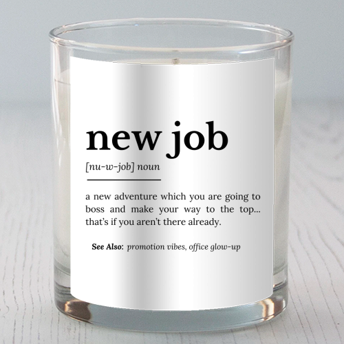 New Job Definition - scented candle by timsal shol