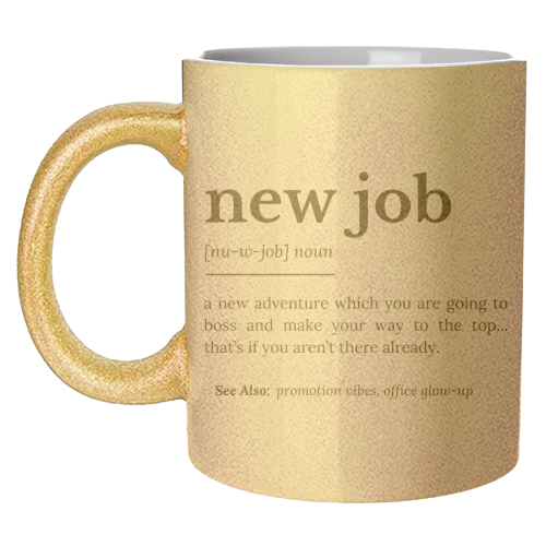 New Job Definition - unique mug by timsal shol