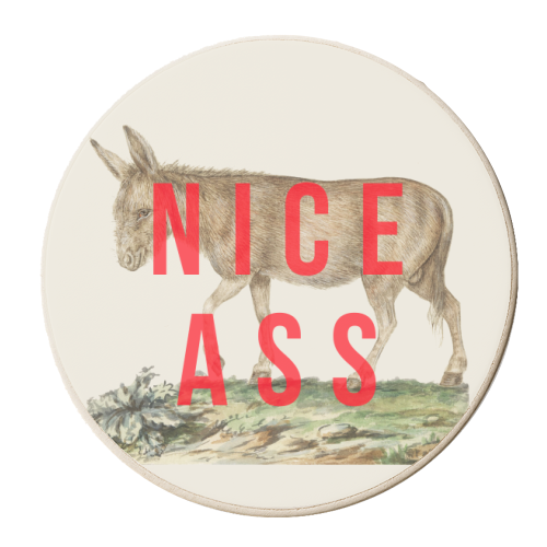 Nice Ass - personalised beer coaster by The 13 Prints
