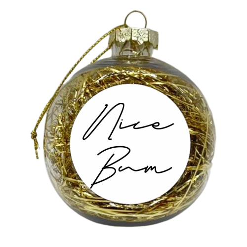 Nice Bum - xmas bauble by Sarah Talbot-Goldman