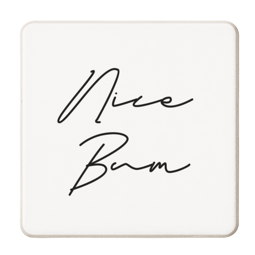 Nice Bum - personalised beer coaster by Sarah Talbot-Goldman