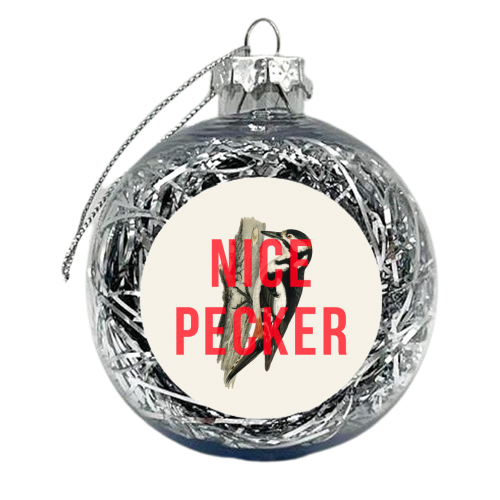 Nice Pecker - xmas bauble by The 13 Prints