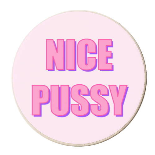 Nice Pussy - personalised beer coaster by Adam Regester