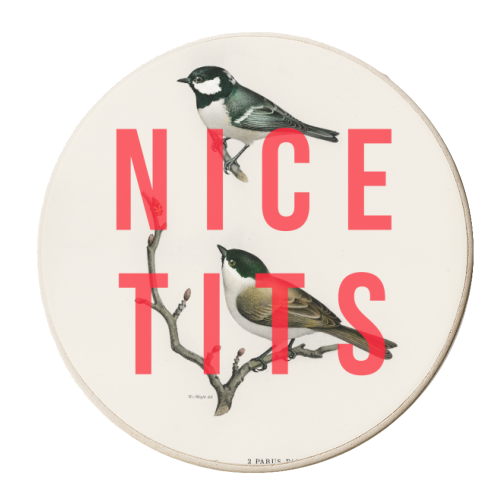 Nice Tits - personalised beer coaster by The 13 Prints