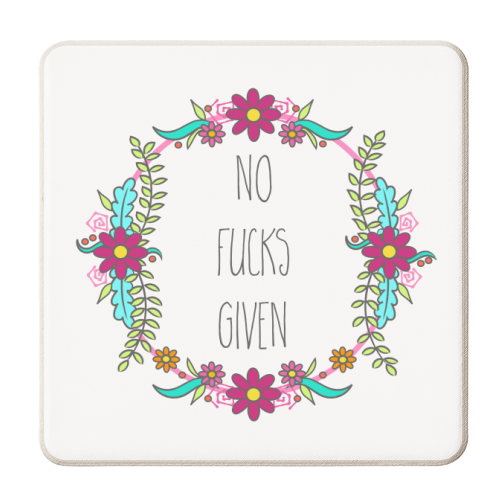 No Fucks Given Floral Wreath - personalised beer coaster by Adam Regester