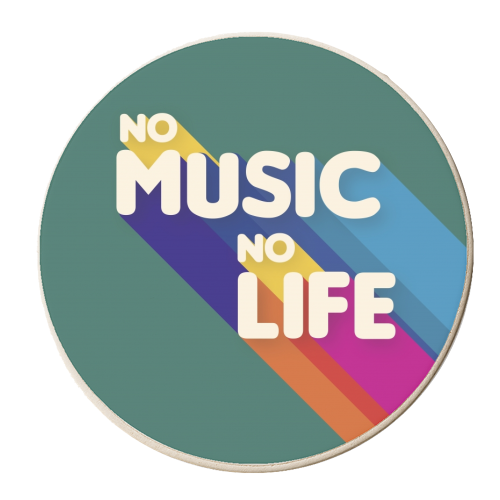 NO MUSIC NO LIFE - personalised beer coaster by Ania Wieclaw