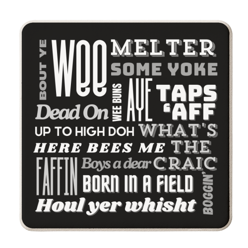 Northern Irish Sayings - Black and White - personalised beer coaster by AP