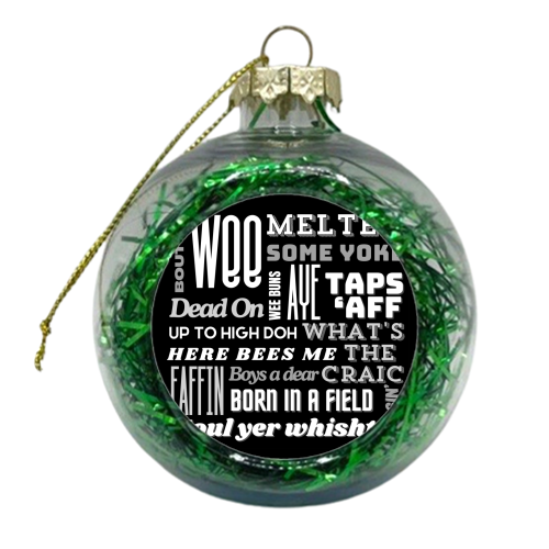 Northern Irish Sayings - Black and White - xmas bauble by AP