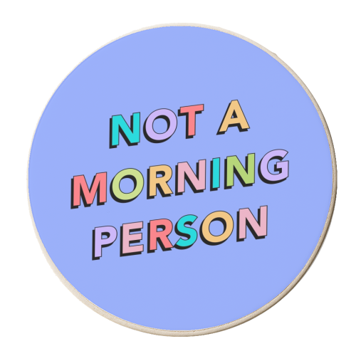 Not a morning person - personalised beer coaster by The Girl Next Draw