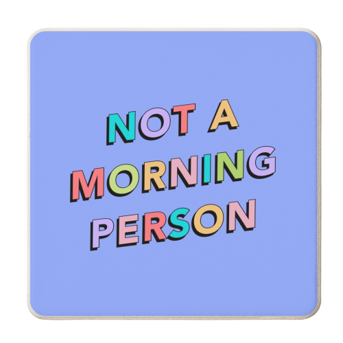 Not a morning person - personalised beer coaster by The Girl Next Draw