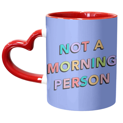 Not a morning person - unique mug by The Girl Next Draw
