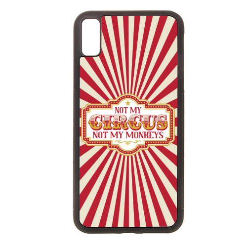 Not My Circus Not My Monkeys - stylish phone case by Claire Atwood