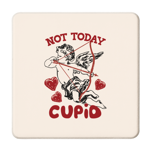 Not Today Cupid Sassy Valentine Humor - personalised beer coaster by EZbie