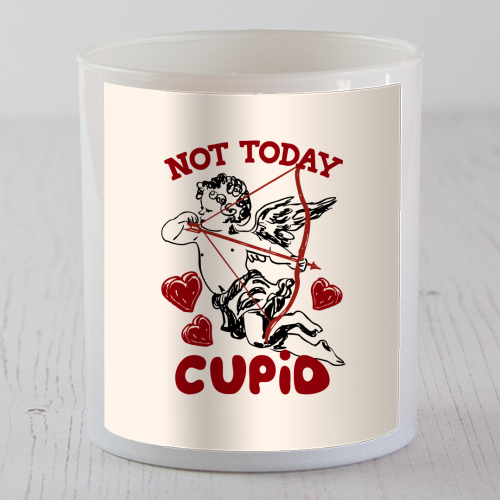 Not Today Cupid Sassy Valentine Humor - scented candle by EZbie