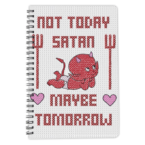 Not today satan, maybe tomorrow - personalised A4, A5, A6 notebook by Wallace Elizabeth