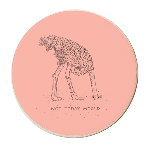 Not Today World - personalised beer coaster by Martina Scott