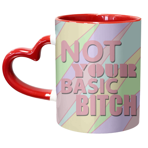 NOT YOUR BASIC BITCH - unique mug by Kitty & Rex Designs
