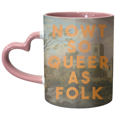 Nowt So Queer As Folk - unique mug by The 13 Prints