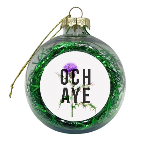 Och Aye - xmas bauble by The 13 Prints