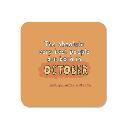 October funny birthday gift - Magnet by Giddy Kipper