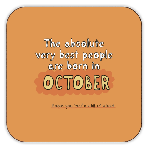 October funny birthday gift - personalised beer coaster by Giddy Kipper