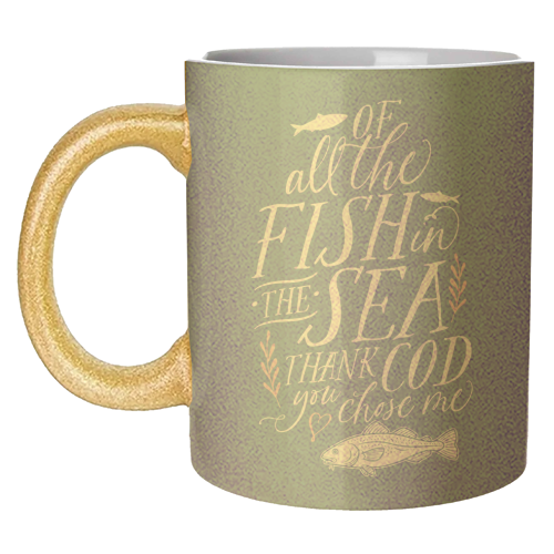 Of All The Fish In The Sea, Thank Cod You Chose Me - unique mug by Claire Atwood