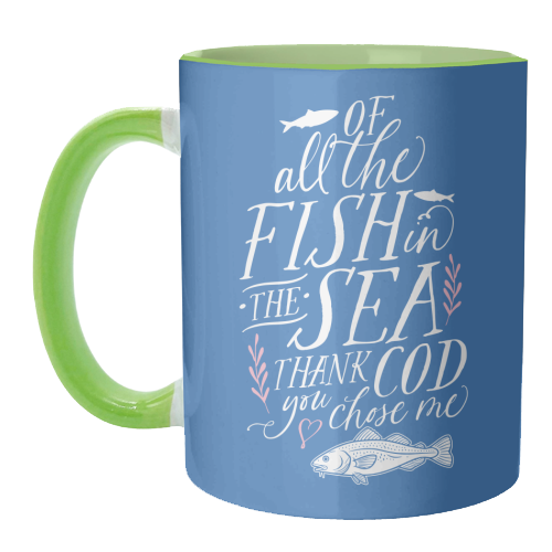 Of All The Fish In The Sea, Thank Cod You Chose Me - unique mug by Claire Atwood