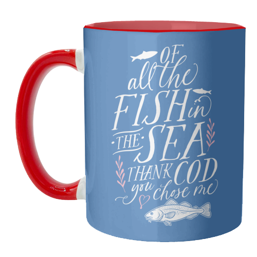 Of All The Fish In The Sea, Thank Cod You Chose Me - unique mug by Claire Atwood