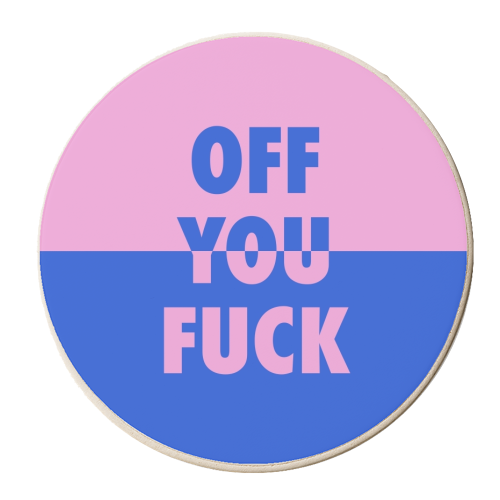 Off you fuck split - personalised beer coaster by The Girl Next Draw