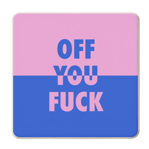 Off you fuck split - personalised beer coaster by The Girl Next Draw