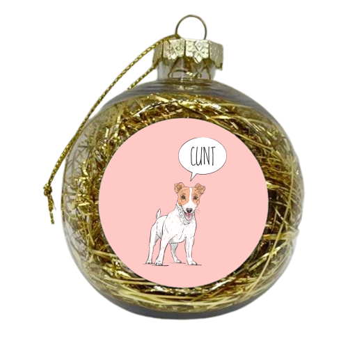 Offensive Jack Russell Comment - xmas bauble by Adam Regester