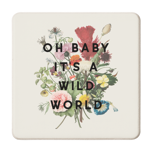 Oh Baby It's A Wild World - personalised beer coaster by The 13 Prints