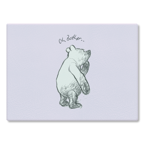 Oh Bother - glass chopping board by Ms Doodle