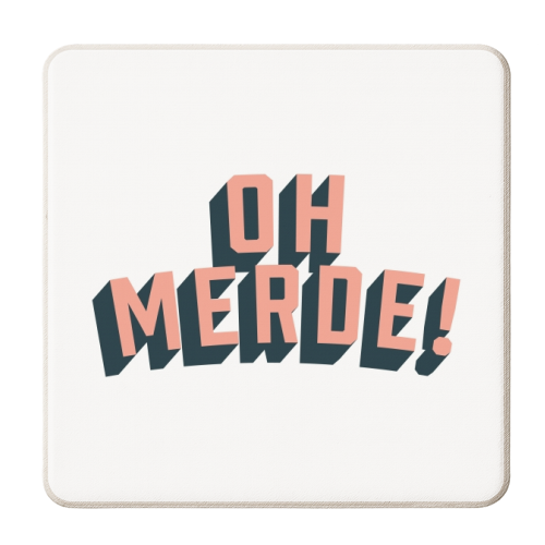 Oh Merde! - personalised beer coaster by The Native State