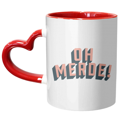 Oh Merde! - unique mug by The Native State