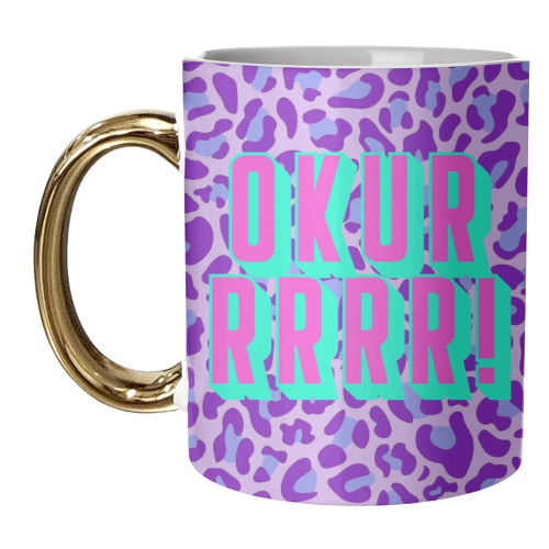 Okuuuuur! - unique mug by Wallace Elizabeth