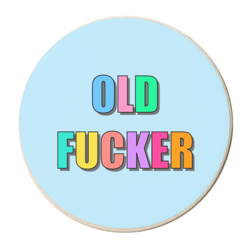 Old Fucker - personalised beer coaster by Adam Regester