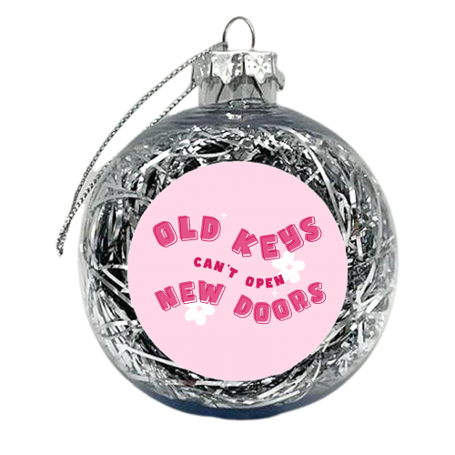 Old keys can't open new doors - xmas bauble by The Girl Next Draw